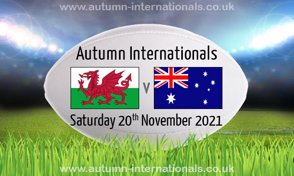 Wales v Australia Autumn International 20 Nov 2021